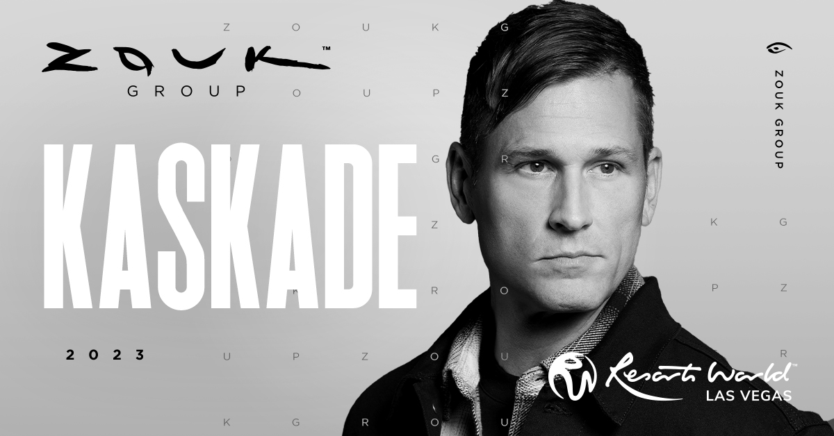 ZOUK GROUP WELCOMES KASKADE AS A 2023 RESIDENT PERFORMER AT RESORTS WORLD LAS  VEGAS