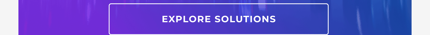 Explore Solutions