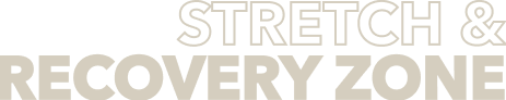 Stretch and recovery zone