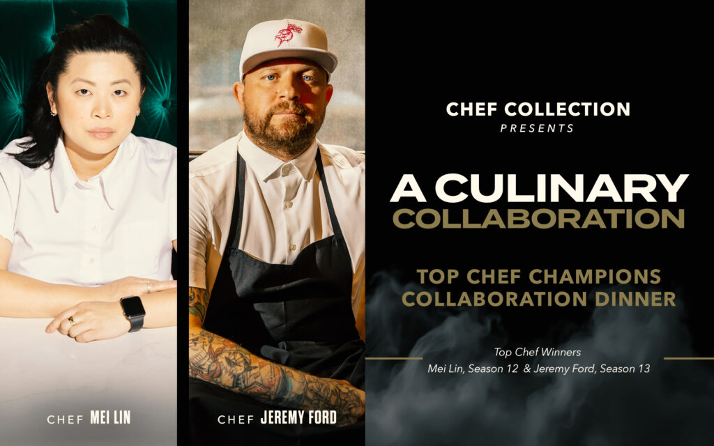 Promotional poster for a Top Chef champions collaboration dinner featuring chefs Mei Lin and Jeremy Ford, titled “A Culinary Collaboration.