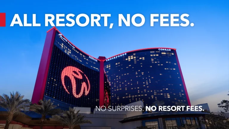 “All Resort, No Fees. No Surprises. No Resort Fees.”