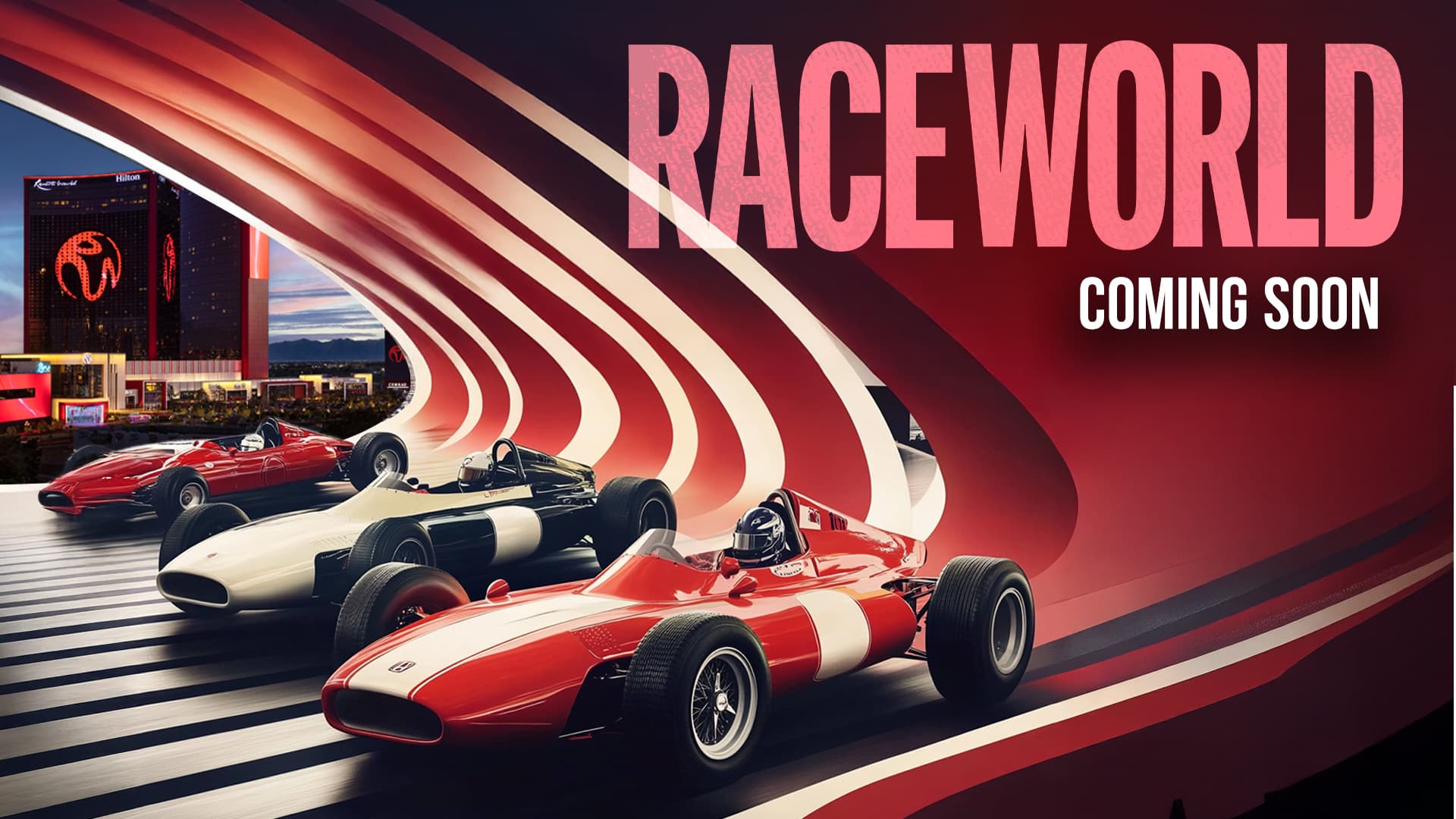 RaceWorld Coming Soon" announcement image featuring three vintage F1 cars on a red and white racetrack, with the Las Vegas Strip and a Hilton hotel in the background.