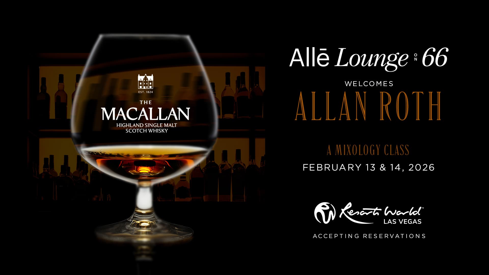 Promotional image showing a glass of Macallan Scotch whisky for an Allan Roth mixology class at Allē Lounge on 66.