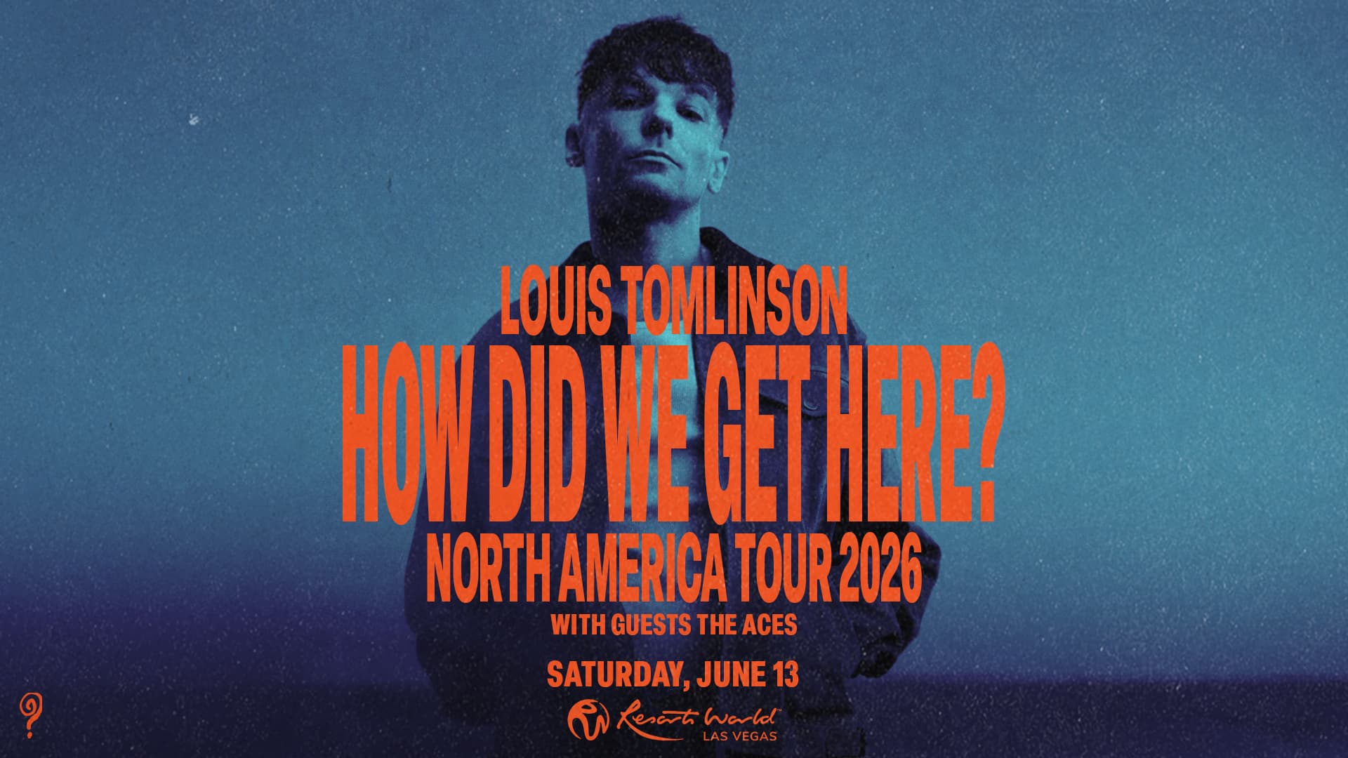 Louis Tomlinson “How Did We Get Here?” North America Tour 2026 concert poster for Resorts World Las Vegas on June 13.