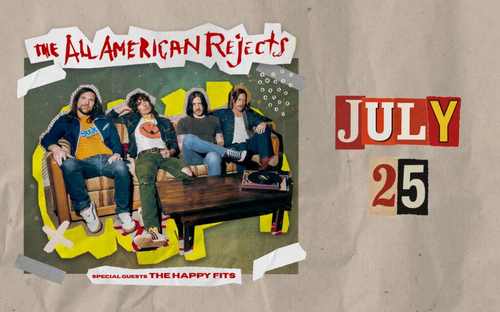 Promotional poster for The All-American Rejects featuring band members seated on a couch with July 25 show date and special guests The Happy Fits.