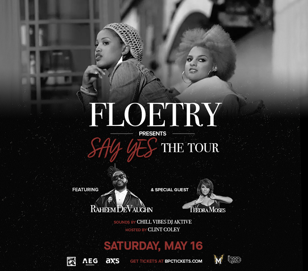 FLOETRY<br><span>SAY YES THE TOUR</span>
