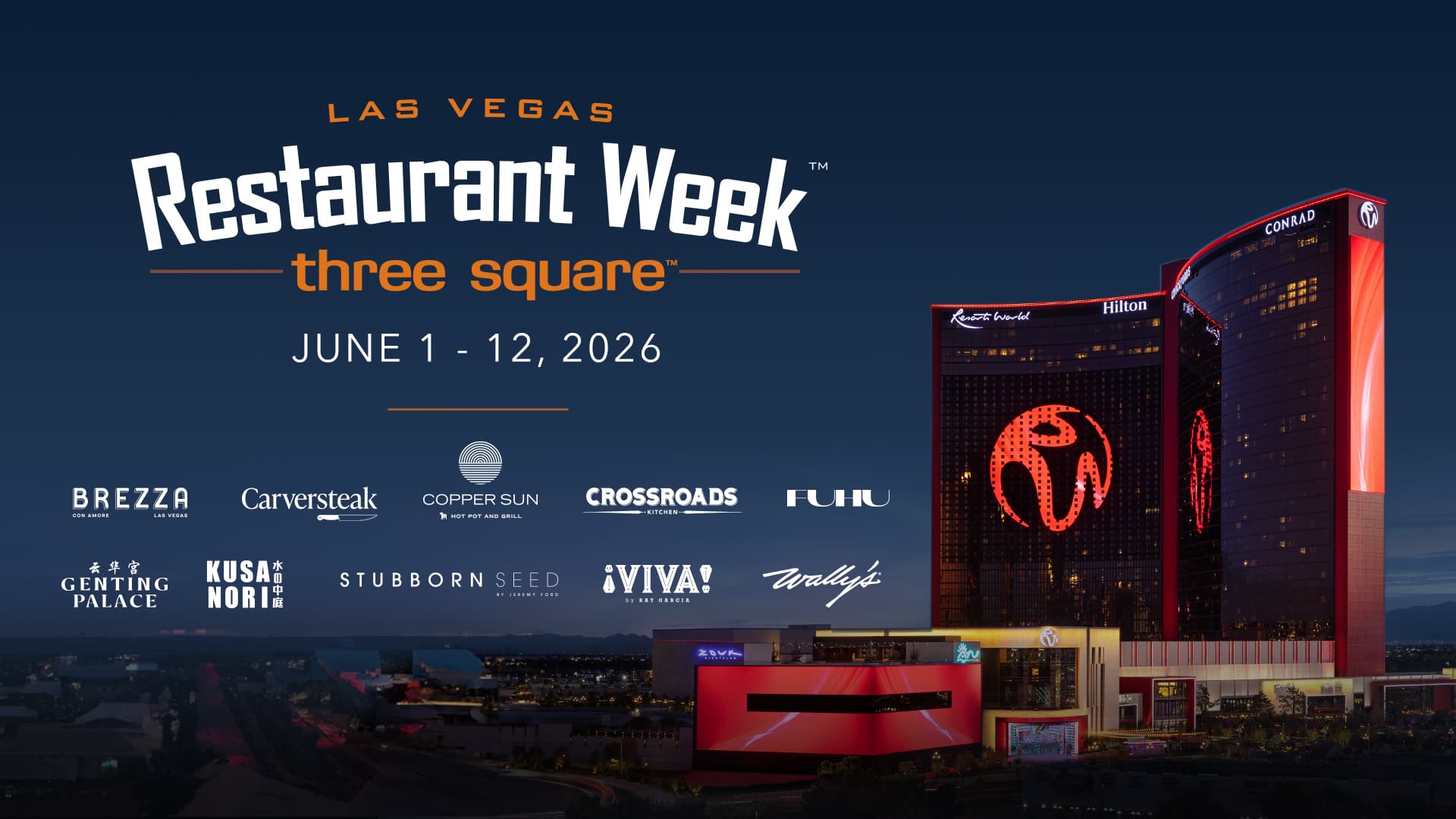 Promotional graphic for Las Vegas Restaurant Week 2026 featuring participating Resorts World Las Vegas restaurants and a nighttime view of the resort.