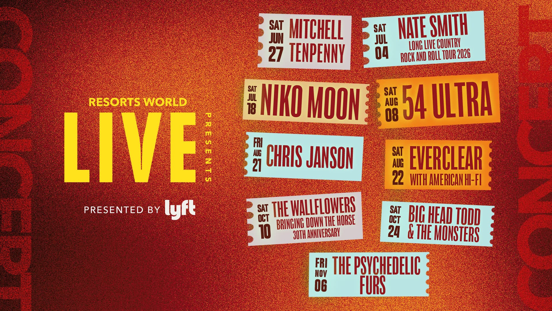 Resorts World Live summer concert series lineup graphic presented by Lyft featuring ticket-style listings for Mitchell Tenpenny, Nate Smith, Niko Moon, 54 Ultra, Chris Janson, Everclear with American Hi-Fi, The Wallflowers, Big Head Todd & The Monsters, and The Psychedelic Furs.
