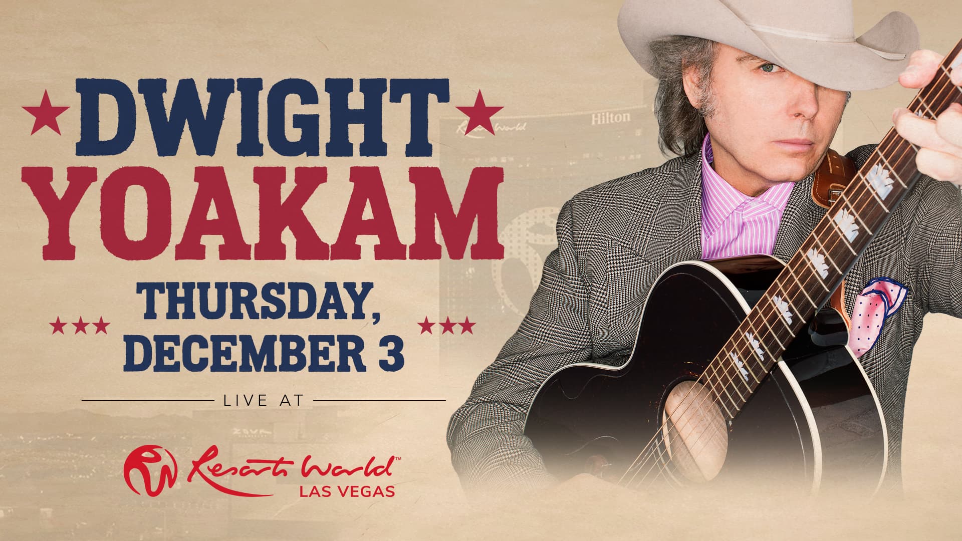 Dwight Yoakam live at Resorts World Las Vegas on Thursday, December 3.