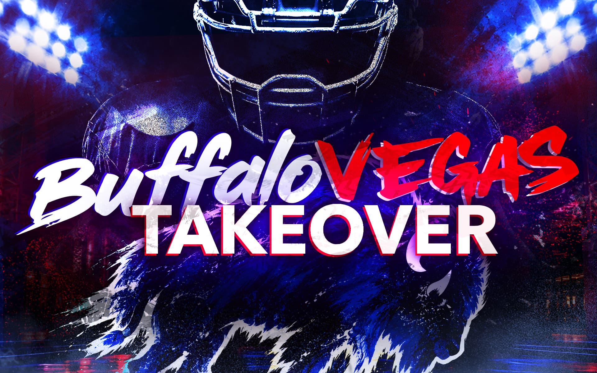 Buffalo Vegas Takeover promotional graphic featuring a football player under stadium lights with bold red, white, and blue event lettering.