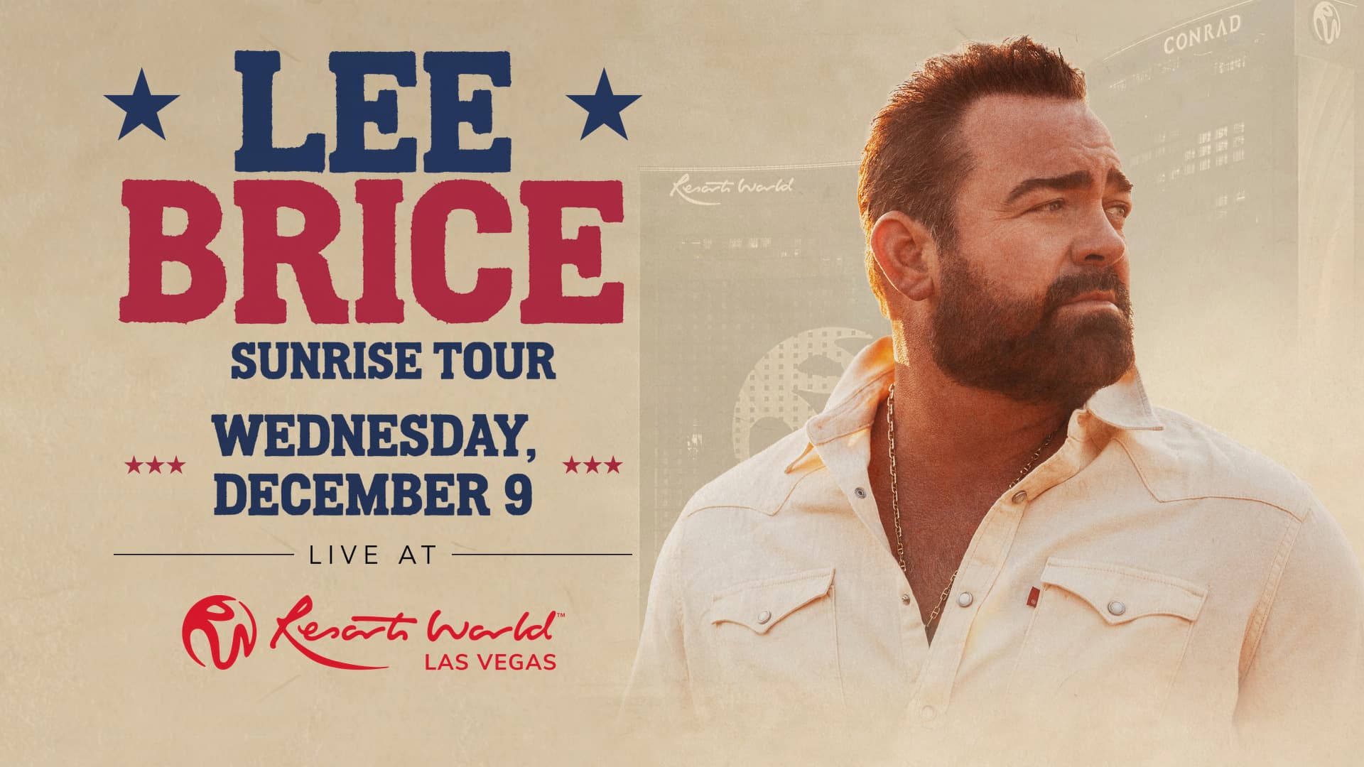 Promotional graphic for Lee Brice’s Sunrise Tour, live at Resorts World Las Vegas on Wednesday, December 9.