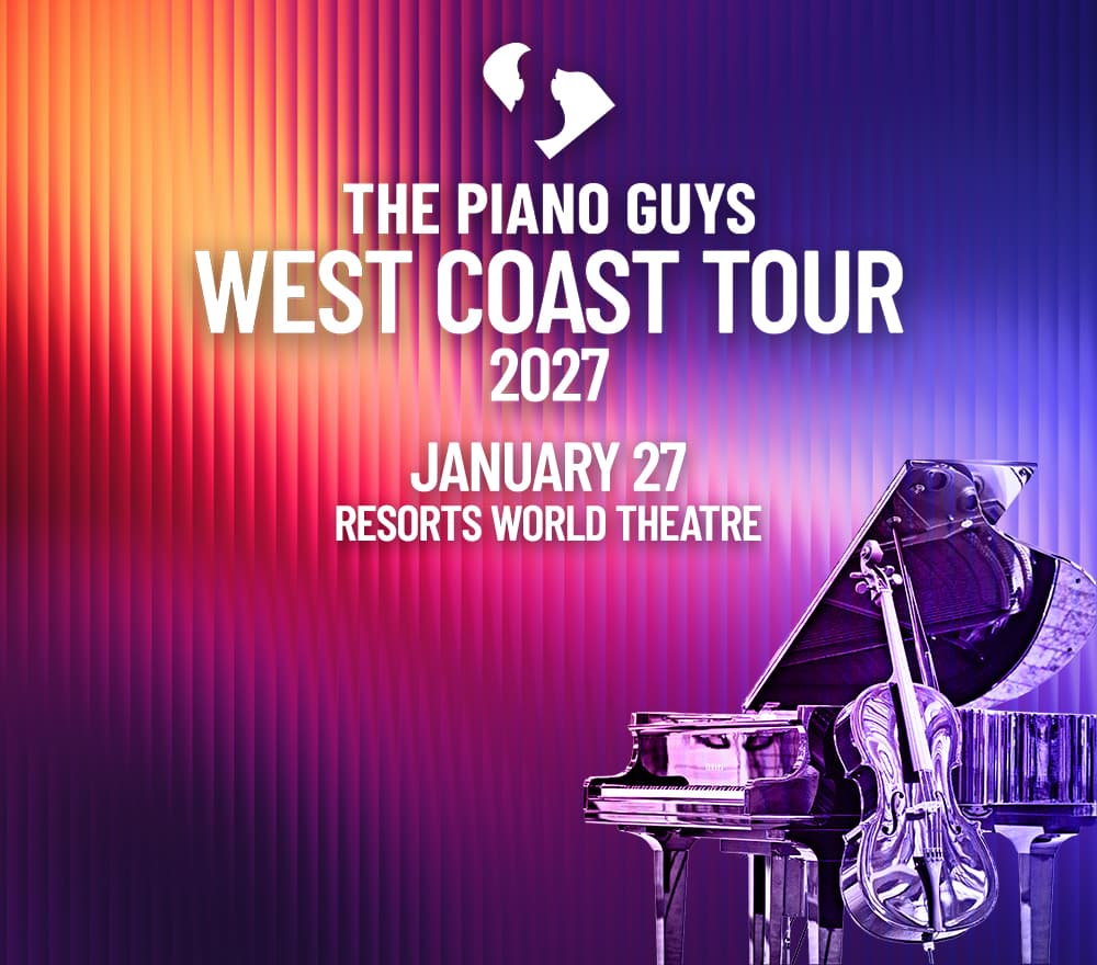 The Piano Guys<br><span></span> event at RESORTS WORLD THEATRE on 
