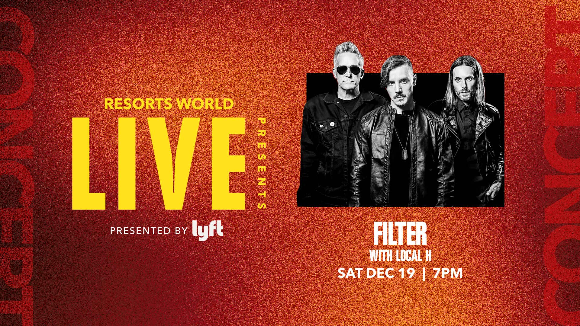 Promotional graphic for Filter with Local H at Resorts World Live, presented by Lyft, on Saturday, December 19 at 7 PM.